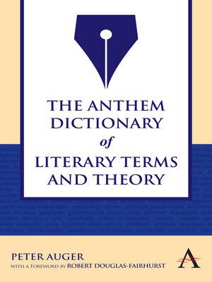 cover image of The Anthem Dictionary of Literary Terms and Theory